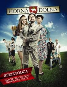 Horná Dolná-Sprievodca najvynikajúcejšou dedinou na svete