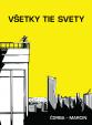 Všetky tie svety