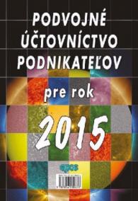 Podvojné účtovníctvo podnikateľov pre rok 2015