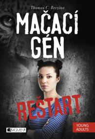 Mačací gén – reštart