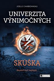 Univerzita výnimočných 1 - Skúška