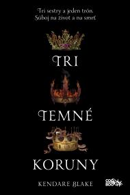 Tri temné koruny