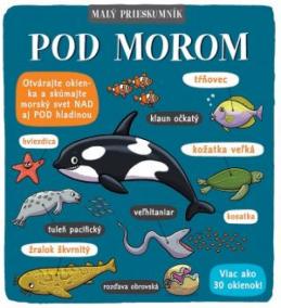 Malý prieskumník – Pod morom