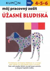 Úžasné bludiská - Môj pracovný zošit