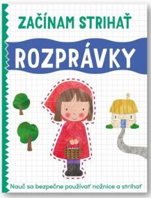 Rozprávky - Začínam strihať