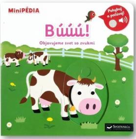 MiniPÉDIA – Búúú! Objavujeme svet so zvukmi