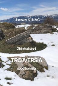 Trojveršia spod trojvršia