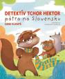 Detektív tchor Hektor pátra na Slovensku