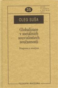 Globalizace v sociálních souvislostech současnosti.