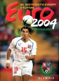 Euro 2004 Portugalsko XII. Mistrovství Evropy v kopané