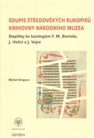 Soupis středověkých rukopisů knihovny Národního muzea