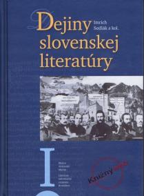 Dejiny slovenskej literatúry I.