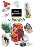 Mladý pozorovateľ v horách