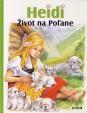 Heidi - Život na Poľane