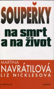 Soupeřky na smrt a na život