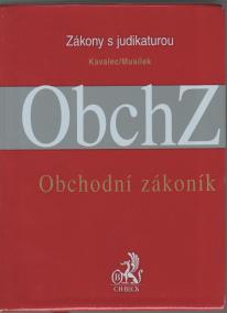 Obchodní zákoník s judikaturou a souvisejícími předpisy