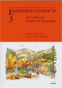 Deutsch für Gymnasien 3. díl - metodická příručka