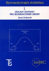 Základy statistiky pro biomedicínské obory I.