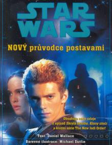 STAR WARS Nový průvodce postavami