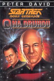 Star Trek - Nová Generace: Q na druhou