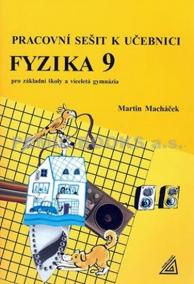 Pracovní sešit k učebnici Fyzika 9 pro ZŠ a víceletá gymnázia