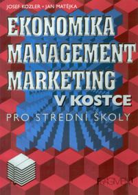 Ekonomika, management, marketing v kostce pro střední školy