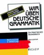 Wir üben deutsche Grammatik - Maturita z němčiny