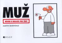 Muž - návod k obsluze pro ženy