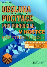 Obsluha PC pro pokročilé v kostce