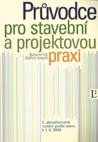 Průvodce pro stavební a projektovou praxi