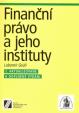 Finanční právo a jeho instituty