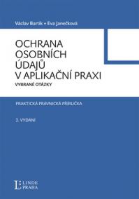 Ochrana osobních údajů v aplikační praxi