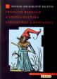 Francois Rabelais a lidová kultura středověku a renesance