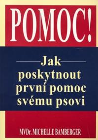 Jak poskytnout první pomoc svému psovi