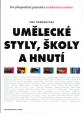 Umělecké styly, školy a hnutí