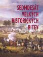 Sedmdesát velkých historických bitev