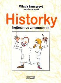 Historky hejtmanice z nemocnice