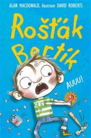 Rošťák Bertík - Auuu!