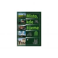 Místo, kde žijeme - učebnice vlastivědy pro praktické ZŠ