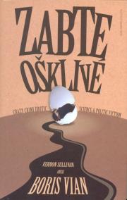 Zabte ošklivé