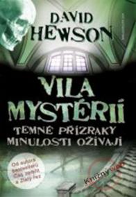 Vila mystérií - Temné přízraky minulosti ožívají