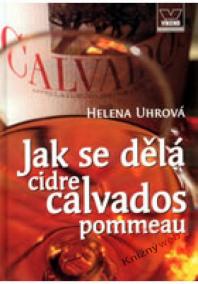 Jak se dělá cidre calvados pommeau