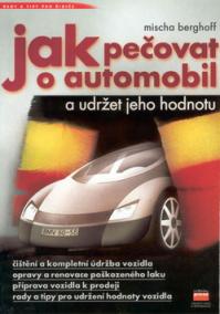 Jak pečovat o automobil a udržet jeho hodnotu