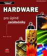 Hardware pro úplné začátečníky