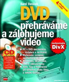 DVD přehráváme a zálohujeme video