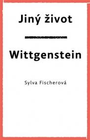 Jiný život. Wittgenstein