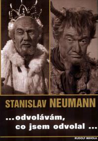 Stanislav Neumann .. odvolávám, co jsem odvolal...