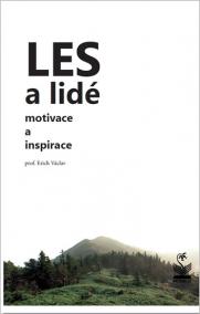 Les a lidé - Motivace a inspirace