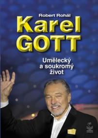 Karel Gott - Umělecký a soukromý život