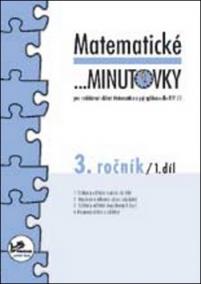 Matematické minutovky 3. ročník / 1. díl